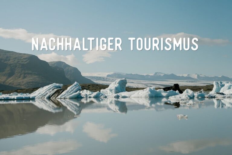 Nachhaltiger Tourismus